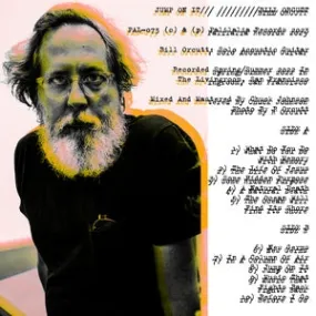 Bill Orcutt - Jump On It LP [PALILALIA]